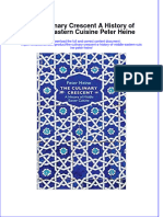 [Download pdf] The Culinary Crescent A History Of Middle Eastern Cuisine Peter Heine online ebook all chapter pdf 