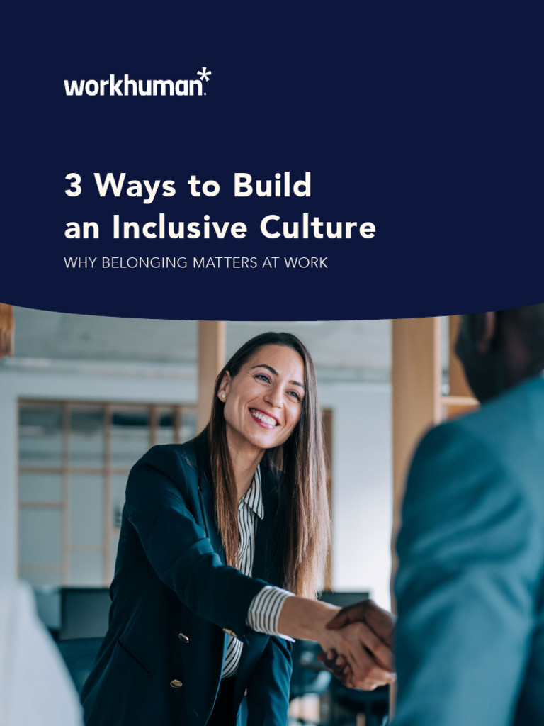 3_Ways_to_Build_an_Inclusive_Culture | PDF | Social Support | Employment