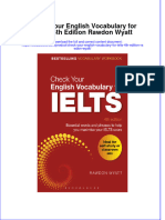 [Download pdf] Check Your English Vocabulary For Ielts 4Th Edition Rawdon Wyatt online ebook all chapter pdf 
