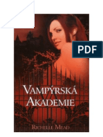 Richelle Mead - Vampýrská Akademie 1