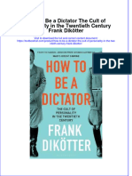 [Download pdf] How To Be A Dictator The Cult Of Personality In The Twentieth Century Frank Dikotter online ebook all chapter pdf 