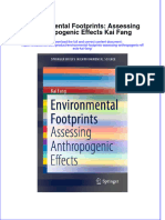 [Download pdf] Environmental Footprints Assessing Anthropogenic Effects Kai Fang online ebook all chapter pdf 