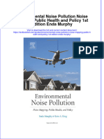 (Download PDF) Environmental Noise Pollution Noise Mapping Public Health and Policy 1St Edition Enda Murphy Online Ebook All Chapter PDF