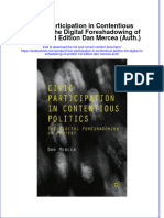 Civic Participation in Contentious Politics: The Digital Foreshadowing of Protest 1st Edition Dan Mercea (Auth.)