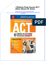 (Download PDF) Act Cross Platform Prep Course 2017 1St Edition Steven W Dulan Online Ebook All Chapter PDF