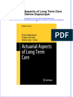 [Download pdf] Actuarial Aspects Of Long Term Care Etienne Dupourque online ebook all chapter pdf 