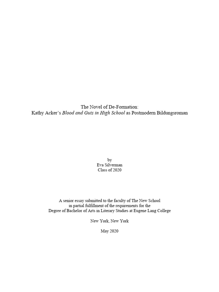 The Novel of De-Formation: Kathy Acker's "Blood and Guts in High School ...