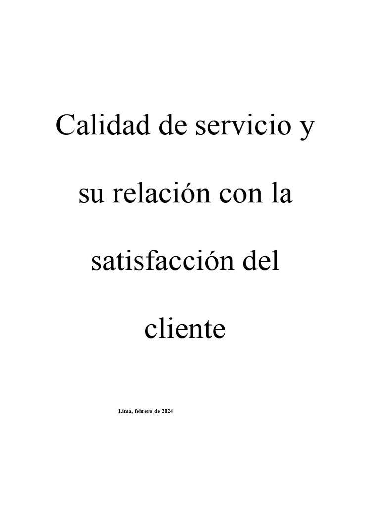 Calidad de Servicio y Su Relación Con La Satisfacción Del Cliente | PDF ...