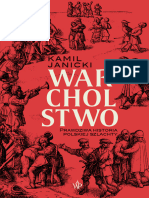 Janicki Kamil - Warcholstwo. Prawdziwa Historia Polskiej Szlachty