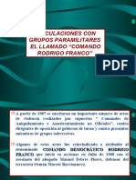 Vinculaciones Con Grupos Paramilitares El Llamado "Comando Rodrigo Franco"