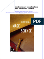 (Download PDF) Image Science Iconology Visual Culture and Media Aesthetics Mitchell Online Ebook All Chapter PDF