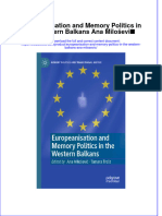 [Download pdf] Europeanisation And Memory Politics In The Western Balkans Ana Milosevic online ebook all chapter pdf 