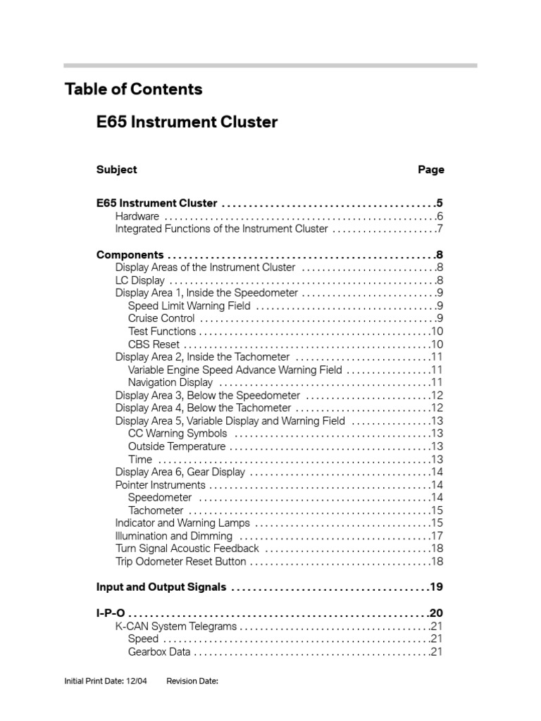 03a E65 Instrument Cluster | PDF | Motor Vehicle | Vehicle Technology