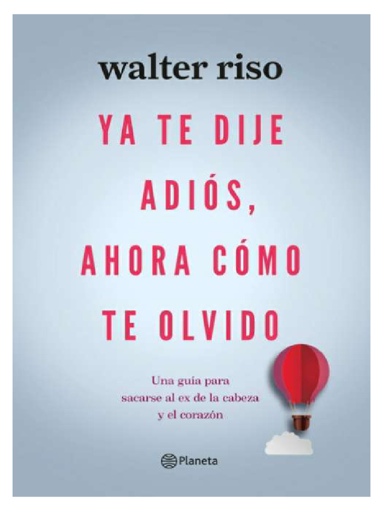 Ya Te Dije Adios Ahora Como Te Olvido Pdf