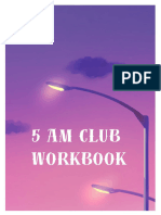 5 AM Club Workbook Journal - Daily Morning Routine Checklist Tracker For Adults and Students With Daily Affirmations For Gratitude Journal, Weekly Goals and Routine Practices - 60 Days Challenge