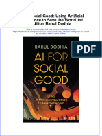 [Download pdf] Ai For Social Good Using Artificial Intelligence To Save The World 1St Edition Rahul Dodhia online ebook all chapter pdf 