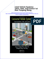 (Download PDF) Connected Vehicle Systems Communication Data and Control 1St Edition Yunpeng Wang Online Ebook All Chapter PDF