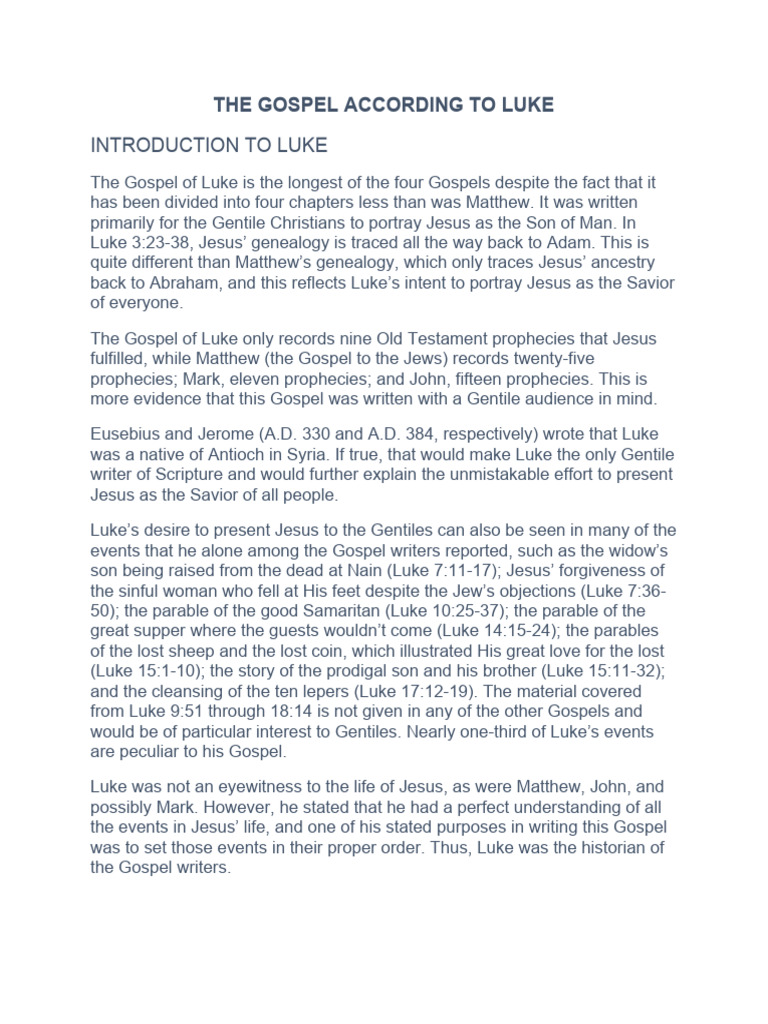 THE GOSPEL ACCORDING TO LUKE intelligence overview