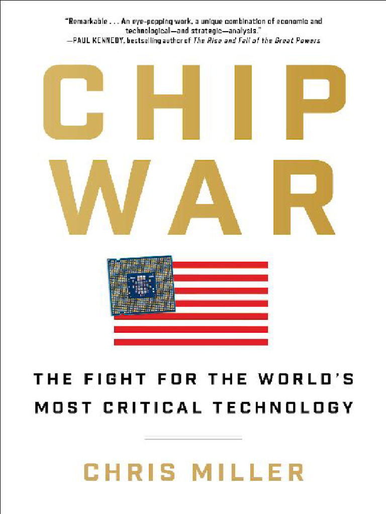 Chip War - Chris Miller | PDF