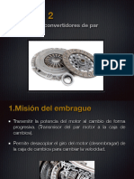 2- EMBRAGUES Y CONVERTIDOR DE PAR