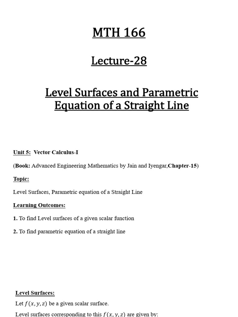 Lecture 28level Surfaces and Parametric Equation of A Straight Line ...