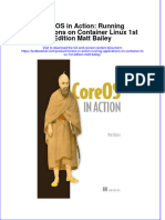 (Download PDF) Coreos in Action Running Applications On Container Linux 1St Edition Matt Bailey Online Ebook All Chapter PDF
