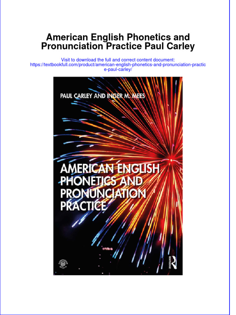 (Download PDF) American English and Pronunciation Practice Paul Carley Online Ebook