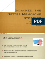 Memcached, The Better Memcache Interface: Zendcon 2010 Ilia Alshanetsky @iliaa