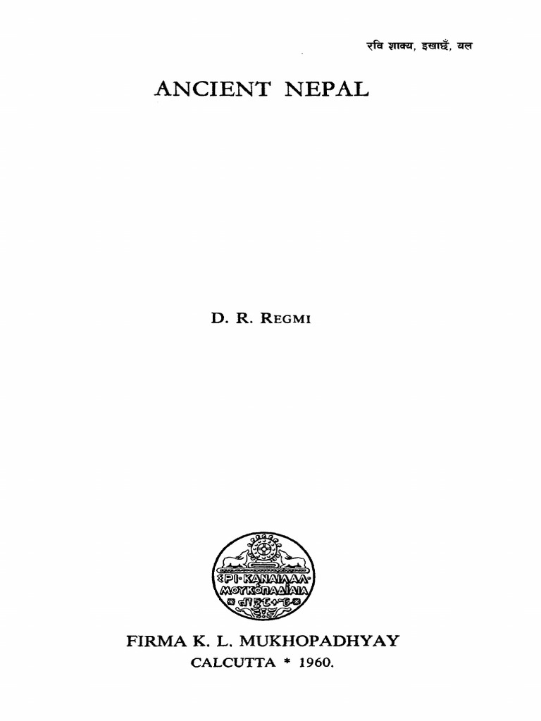 Ancient and Medieval Nepal (Dilli Raman Regmi) | PDF