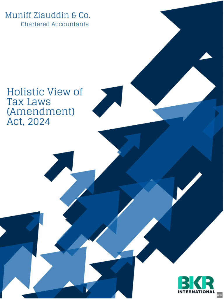 Holistic View of Tax Laws (Amendment) Act, 2024 by Muniff Ziauddin & Co ...