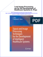 [Download pdf] Signal And Image Processing Techniques For The Development Of Intelligent Healthcare Systems E Priya online ebook all chapter pdf 
