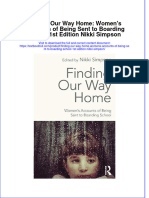 (Download PDF) Finding Our Way Home Womens Accounts of Being Sent To Boarding School 1St Edition Nikki Simpson Online Ebook All Chapter PDF