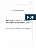 HUERGO - Hacia Un Genealogía de Comunicación Educación