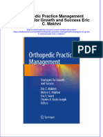 [Download pdf] Orthopedic Practice Management Strategies For Growth And Success Eric C Makhni online ebook all chapter pdf 