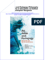 (Download PDF) Art Artists and Pedagogy Philosophy and The Arts in Education 1St Edition Christopher Naughton Online Ebook All Chapter PDF