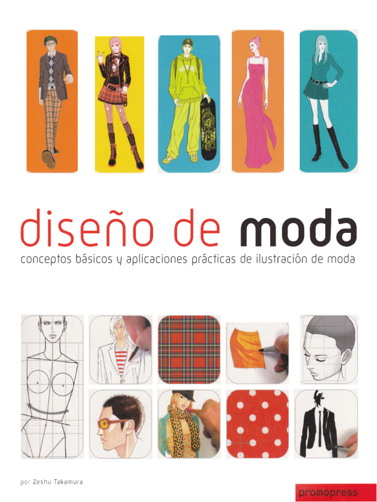 Dibujo Diseño De Moda Conceptos Basicos Y Aplicaciones Practicas De