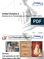 UT2. Historia de La Fisioterapia en España (1957-2011)