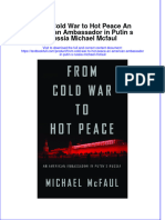 [Download pdf] From Cold War To Hot Peace An American Ambassador In Putin S Russia Michael Mcfaul online ebook all chapter pdf 