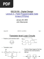 Eecs150 - Digital Design: Lecture 3 - Field Programmable Gate Arrays (Fpgas)