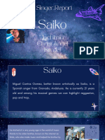 Singer Report: Saiko