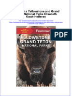 [Download pdf] Frommer S Yellowstone And Grand Teton National Parks Elisabeth Kwak Hefferan online ebook all chapter pdf 