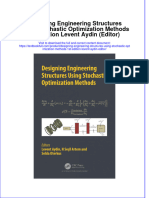 (Download PDF) Designing Engineering Structures Using Stochastic Optimization Methods 1St Edition Levent Aydin Editor Online Ebook All Chapter PDF