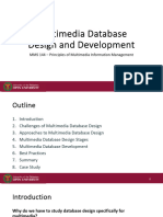 Multimedia Database Design and Development: MMS 144 - Principles of Multimedia Information Management