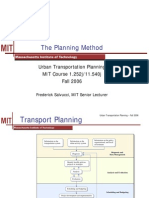 The Planning Method: Urban Transportation Planning MIT Course 1.252j/11.540j Fall 2006