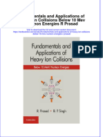[Download pdf] Fundamentals And Applications Of Heavy Ion Collisions Below 10 Mev Nucleon Energies R Prasad online ebook all chapter pdf 