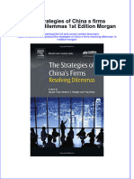 [Download pdf] The Strategies Of China S Firms Resolving Dilemmas 1St Edition Morgan online ebook all chapter pdf 