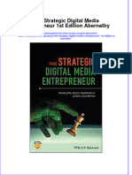 (Download PDF) The Strategic Digital Media Entrepreneur 1St Edition Abernathy Online Ebook All Chapter PDF