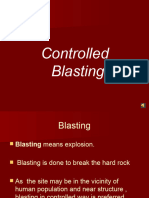 Controlled Blasting