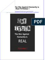 [Download pdf] The Truth The War Against Humanity Is Real F3Thinker online ebook all chapter pdf 