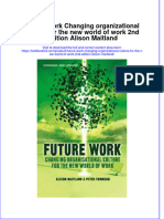[Download pdf] Future Work Changing Organizational Culture For The New World Of Work 2Nd Edition Alison Maitland online ebook all chapter pdf 
